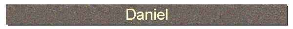 Daniel