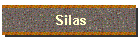 Silas